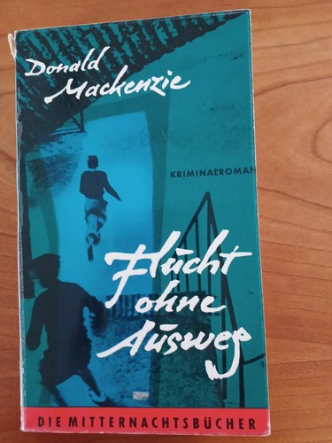 Flucht ohne ausweg mackenzie - ohne,